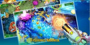 Fishing Mania – Đại tiệc săn cá vui nhộn tại K8