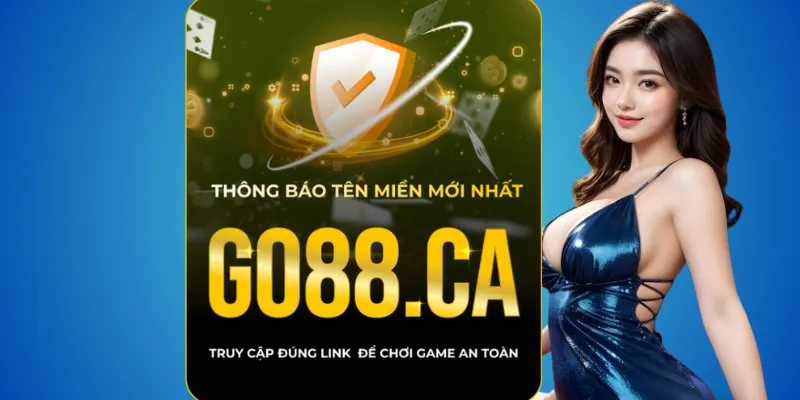 Cổng game Go88 phiên bản chính thức 2026 – Link tải an toàn 3 Cổng game Go88 phiên bản chính thức